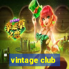 vintage club